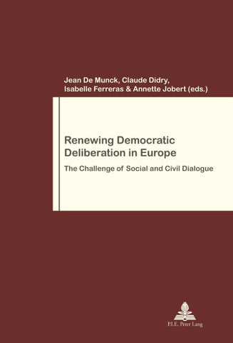 Renewing Democratic Deliberation in Europe