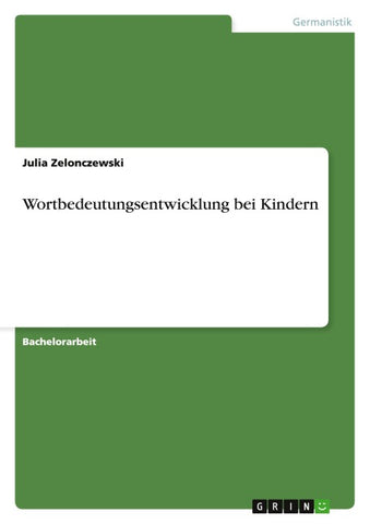 Wortbedeutungsentwicklung bei Kindern