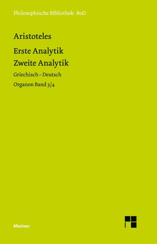 Erste Analytik. Zweite Analytik