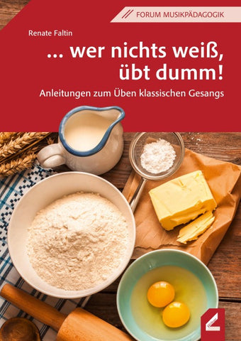 … wer nichts weiß, übt dumm!