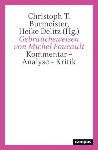 Gebrauchsweisen von Michel Foucault