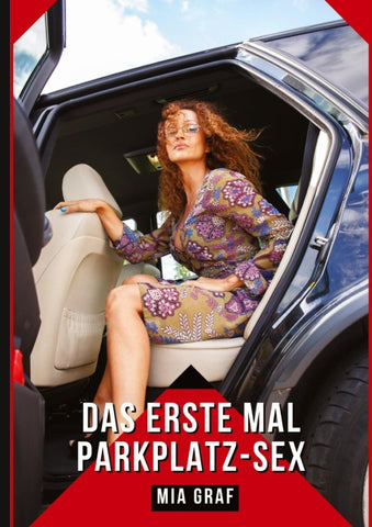 Das erste Mal Parkplatz-Sex