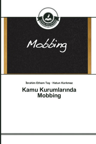 Kamu Kurumlar¿nda Mobbing