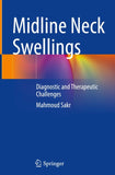Midline Neck Swellings