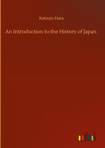 An Introduction to the History of Japan