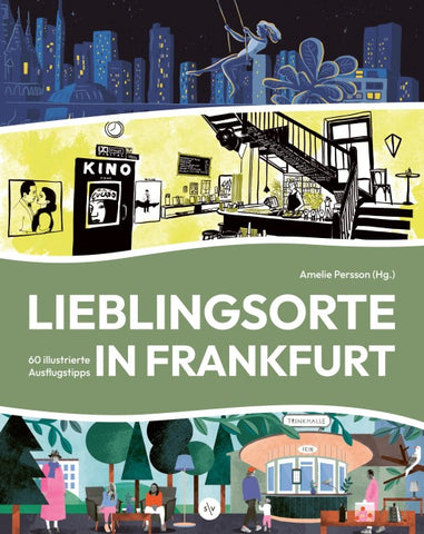 Lieblingsorte in Frankfurt