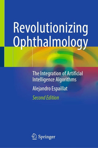 Revolutionizing Ophthalmology