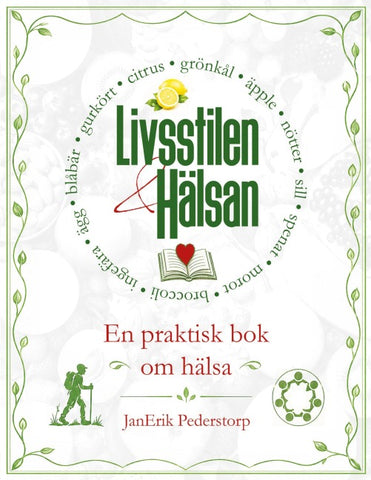 Livsstilen och hälsan