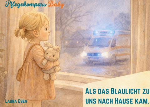 Als das Blaulicht zu uns nach Hause kam