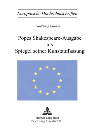 Popes Shakespeare-Ausgabe als Spiegel seiner Kunstauffassung