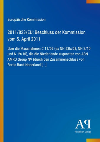 2011/823/EU: Beschluss der Kommission vom 5. April 2011