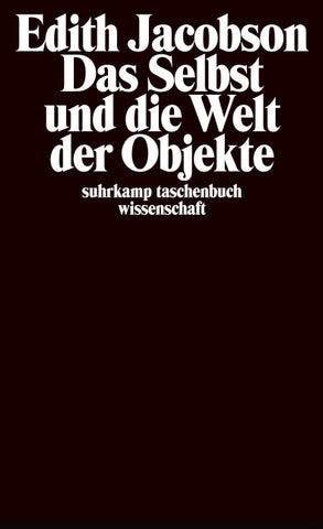 Das Selbst und die Welt der Objekte