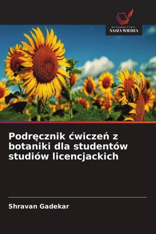 Podr¿cznik ¿wicze¿ z botaniki dla studentów studiów licencjackich