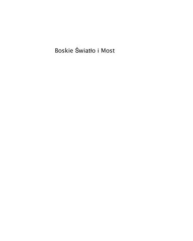 Boskie ¿wiat¿o i Most