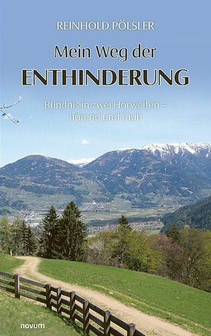Mein Weg der Enthinderung