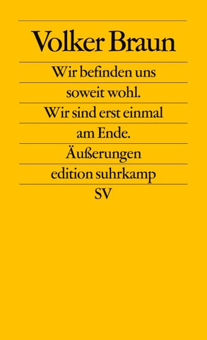 Wir befinden uns soweit wohl. Wir sind erst einmal am Ende