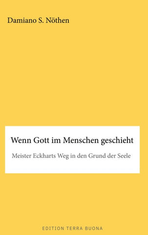 Wenn Gott im Menschen geschieht