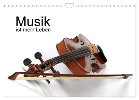 Musik ist mein Leben (Wandkalender 2027 DIN A4 quer), CALVENDO Monatskalender
