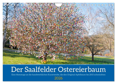 Der Saalfelder Ostereierbaum (Wandkalender 2026 DIN A4 quer), CALVENDO Monatskalender