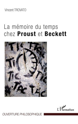 La mémoire du temps chez Proust et Beckett
