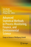 Advanced Statistical Methods in Process Monitoring, Finance, and Environmental Science