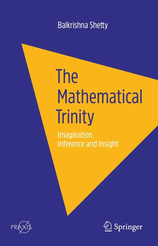 The Mathematical Trinity