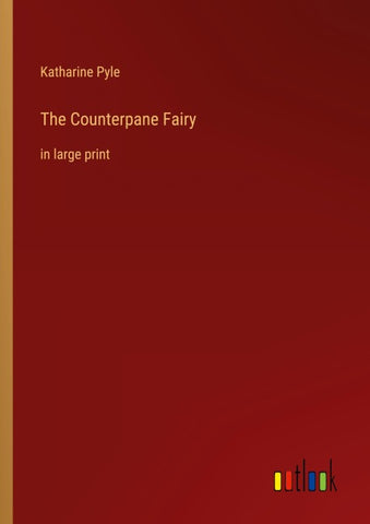 The Counterpane Fairy