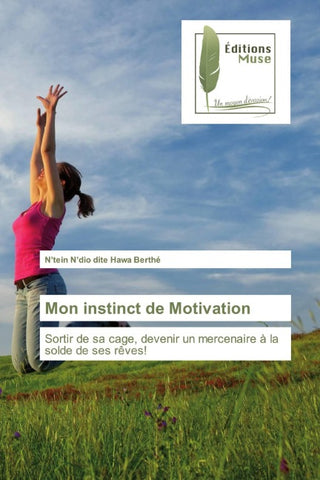 Mon instinct de Motivation