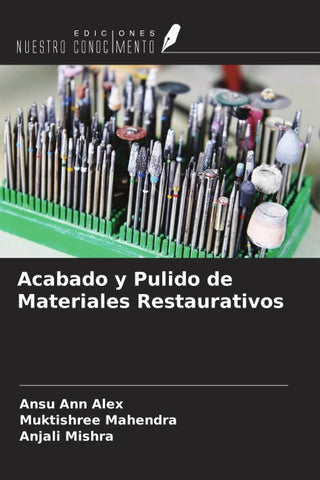 Acabado y Pulido de Materiales Restaurativos