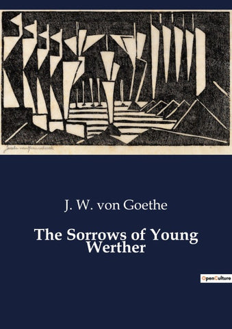 The Sorrows of Young Werther