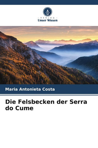 Die Felsbecken der Serra do Cume