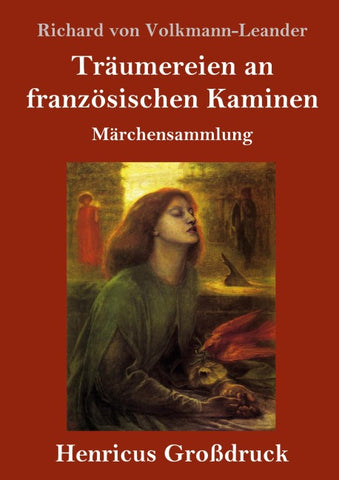 Träumereien an französischen Kaminen (Großdruck)