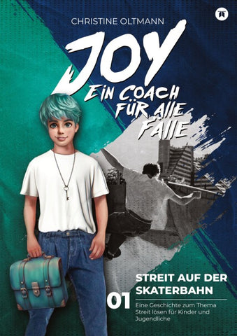 Streit auf der Skaterbahn · Band 1 · Mental Joy