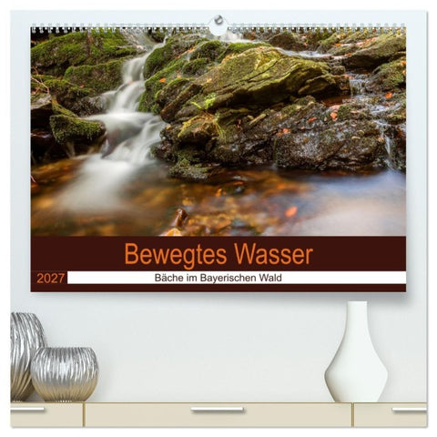 Bewegtes Wasser (hochwertiger Premium Wandkalender 2027 DIN A2 quer), Kunstdruck in Hochglanz