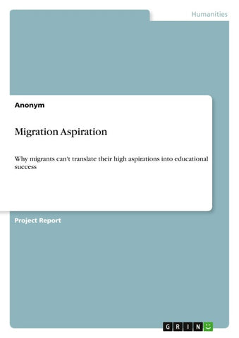 Migration Aspiration