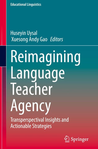 Reimagining Language Teacher Agency