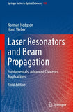 Laser Resonators and Beam Propagation