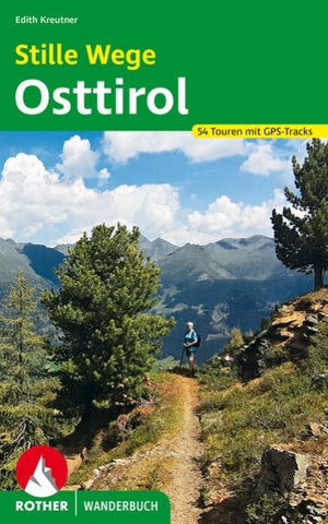 ROTHER Wanderbuch Stille Wege Osttirol