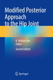 Modified Posterior Approach to the Hip Joint
