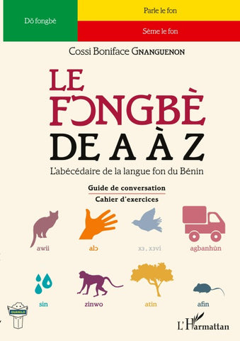 Le fongbè de A à Z