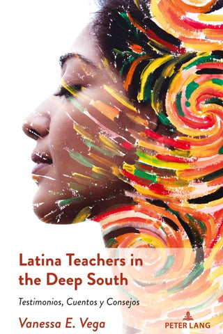 Latina Teachers in the Deep South