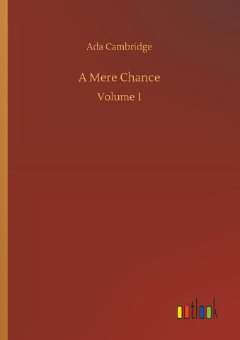 A Mere Chance