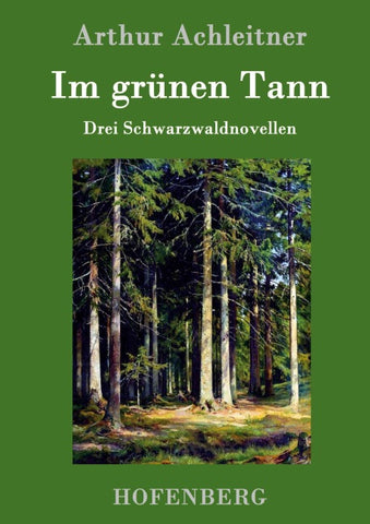 Im grünen Tann