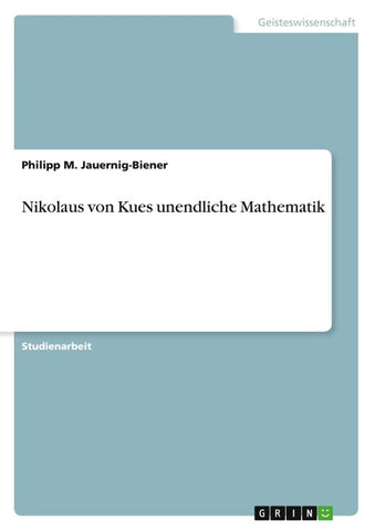 Nikolaus von Kues unendliche Mathematik