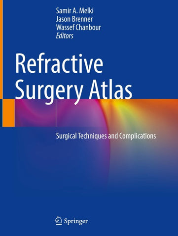 Refractive Surgery Atlas