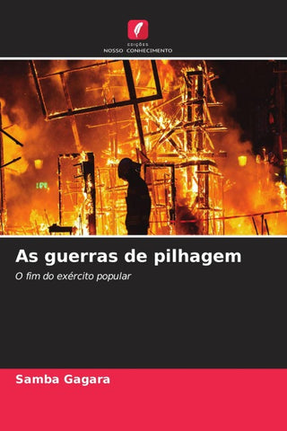 As guerras de pilhagem
