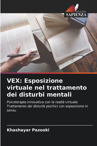 VEX: Esposizione virtuale nel trattamento dei disturbi mentali
