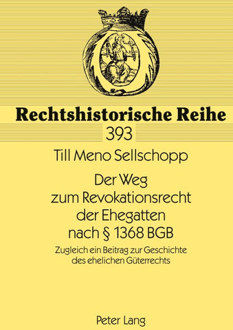 Der Weg zum Revokationsrecht der Ehegatten nach § 1368 BGB