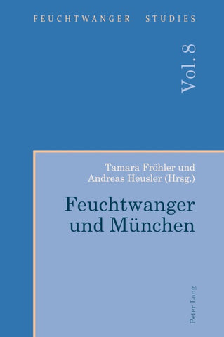 Feuchtwanger und München