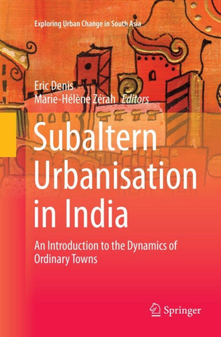 Subaltern Urbanisation in India